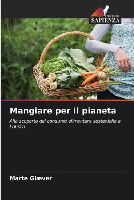 Mangiare per il pianeta by Marte Giæver