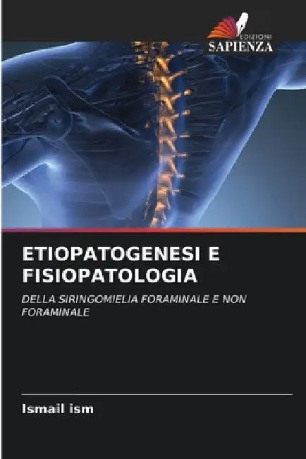 Etiopatogenesi E Fisiopatologia by Ismail Ism