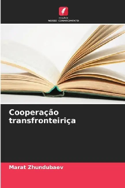 Cooperação transfronteiriça by Marat Zhundubaev