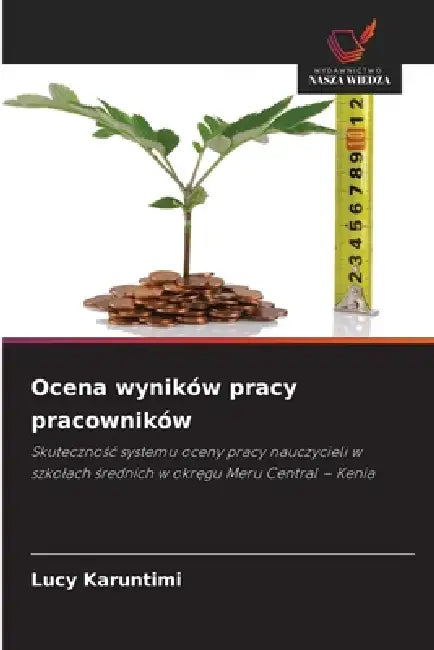 Ocena wyników pracy pracowników by Lucy Karuntimi