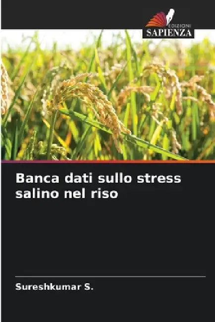 Banca dati sullo stress salino nel riso by Sureshkumar S