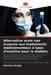 Alternative orale non invasive aux traitements médicamenteux à base d'insuline pour le diabète by Momina Afrede