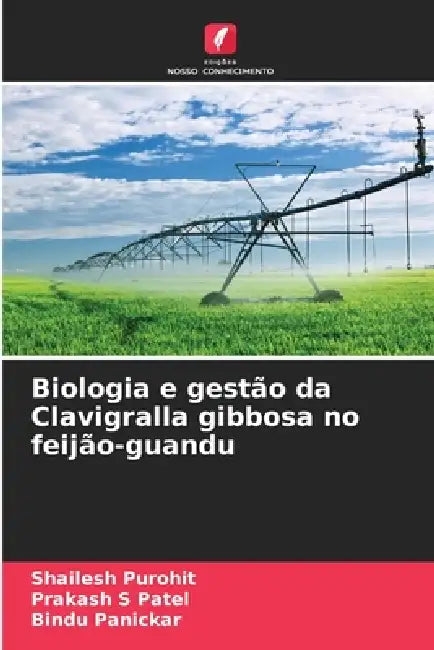 Biologia e gestão da Clavigralla gibbosa no feijão-guandu by Shailesh Purohit, Prakash S. Patel, Bindu Panickar