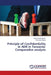 Principle of Confidentiality in ADR in Tanzania: Comparative analysis by Spiwe Neville Mkusu, Felix John Marwa