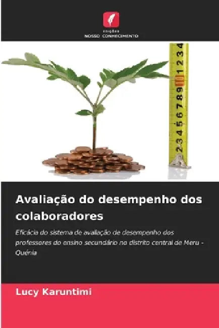 Avaliação do desempenho dos colaboradores by Lucy Karuntimi