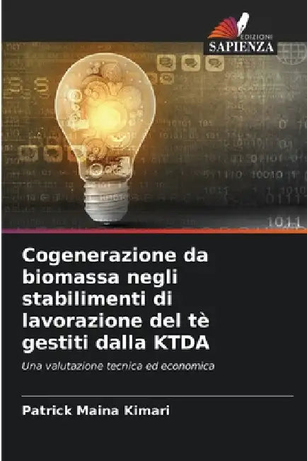 Cogenerazione da biomassa negli stabilimenti di lavorazione del tè gestiti dalla KTDA by Patrick Maina Kimari