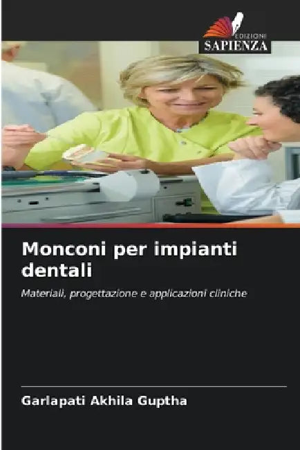 Monconi per impianti dentali by Garlapati Akhila Guptha