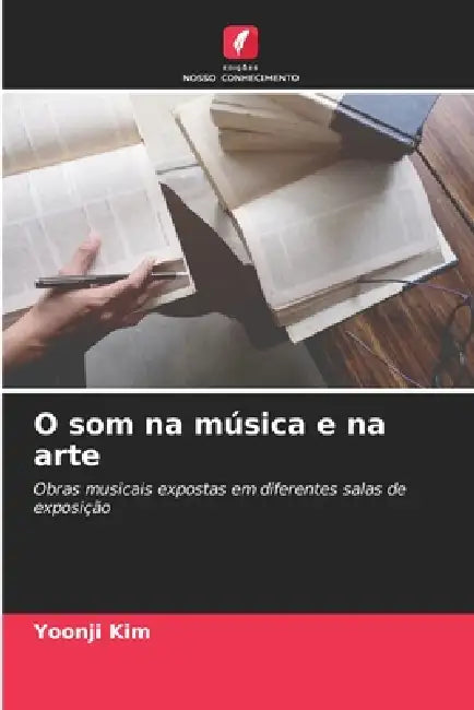 O som na música e na arte by Yoonji Kim