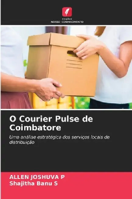 O Courier Pulse de Coimbatore by Allen Joshuva P., Shajitha Banu S.