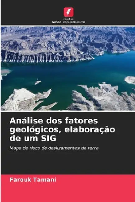 Análise dos fatores geológicos, elaboração de um SIG by Farouk Tamani