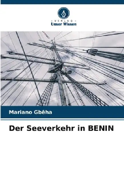 Der Seeverkehr in BENIN by Mariano Gbêha