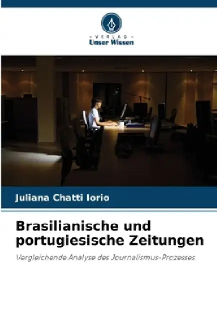 Brasilianische und portugiesische Zeitungen by Juliana Chatti Iorio