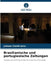 Brasilianische und portugiesische Zeitungen by Juliana Chatti Iorio