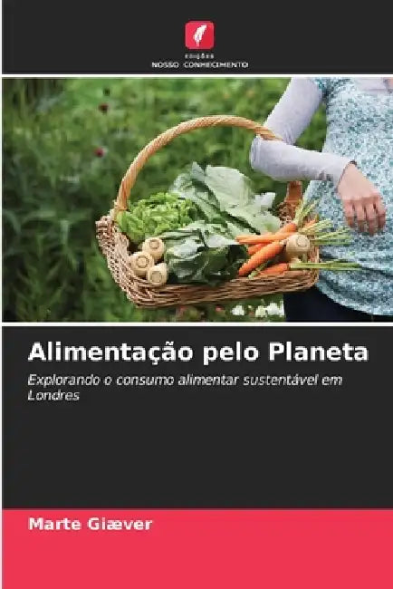 Alimentação pelo Planeta by Marte Giæver
