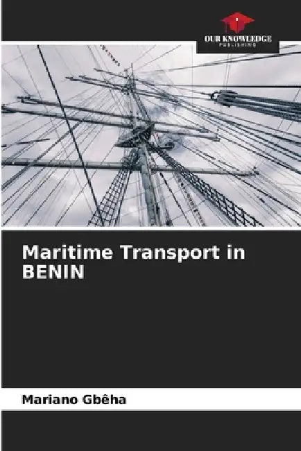 Maritime Transport in BENIN by Mariano Gbêha