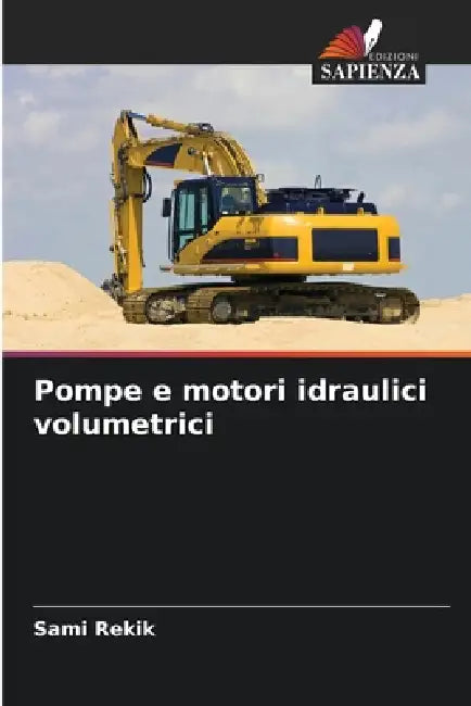 Pompe e motori idraulici volumetrici by Sami Rekik