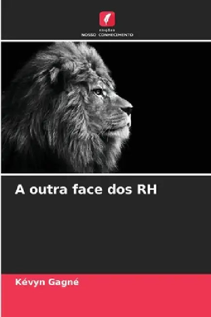 A outra face dos RH by Kévyn Gagné