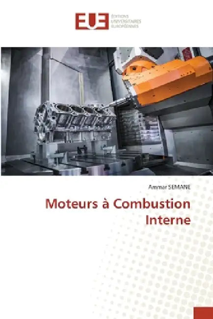 Moteurs à Combustion Interne by Ammar Semane