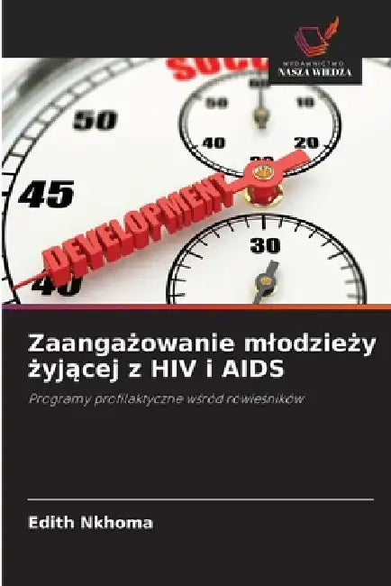 Zaangażowanie mlodzieży żyjącej z HIV i AIDS by Edith Nkhoma