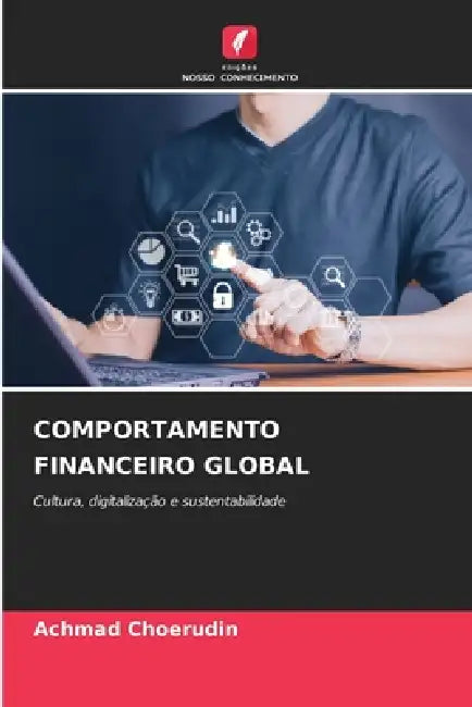 Comportamento Financeiro Global by Achmad Choerudin