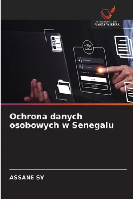 Ochrona danych osobowych w Senegalu by Assane Sy