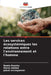 Les services écosystémiques les relations entre l'environnement et l'homme by Beata Raszka, Maria Heldak, Jakub Szczepanski