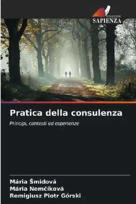 Pratica della consulenza by Mária Smidová, Mária Nemčíková, Remigiusz Piotr Górski