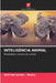 Inteligência Animal by Abel Hernandez -. Muñoz