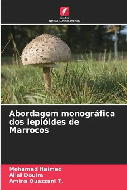 Abordagem monográfica dos lepióides de Marrocos by Mohamed Haimed, Allal Douira, Amina Ouazzani T.