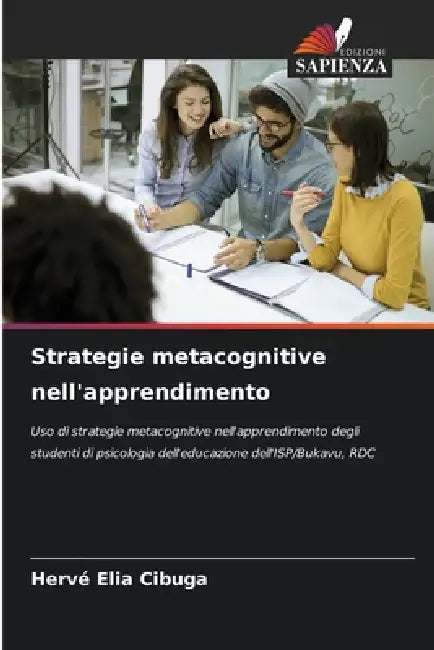 Strategie metacognitive nell'apprendimento by Hervé Elia Cibuga