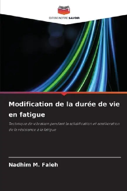 Modification de la durée de vie en fatigue by Nadhim M. Faleh