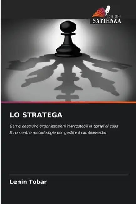 Lo Stratega by Lenin Tobar