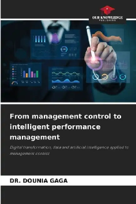 From management control to intelligent performance management by Dounia Gaga