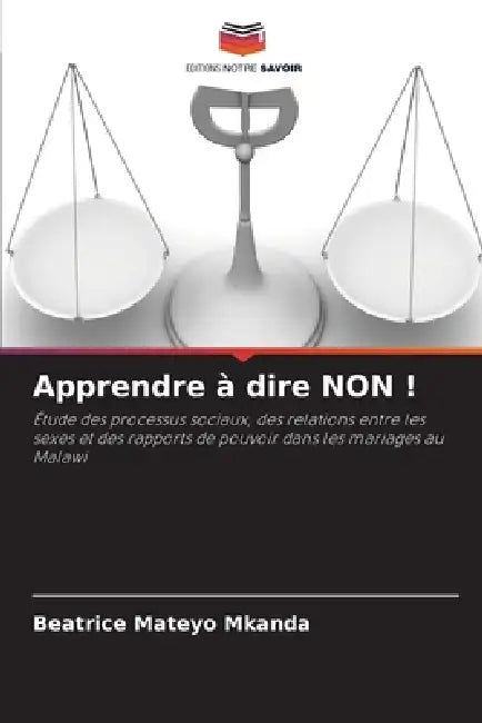 Apprendre à dire NON ! by Beatrice Mateyo Mkanda