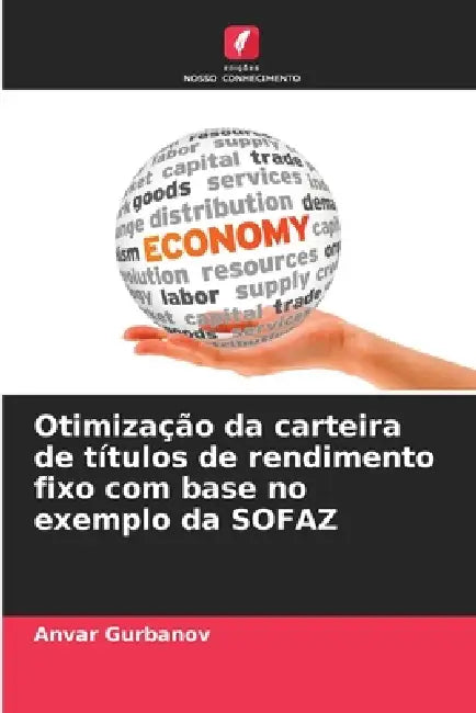Otimização da carteira de títulos de rendimento fixo com base no exemplo da SOFAZ by Anvar Gurbanov