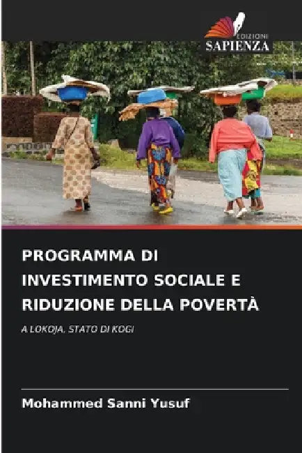 Programma Di Investimento Sociale E Riduzione Della Povertà by Mohammed Sanni Yusuf