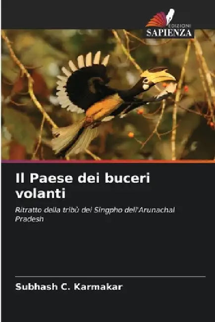 Il Paese dei buceri volanti by Subhash C. Karmakar