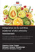 Intégration de la nutrition moderne et des aliments fonctionnels by Ogweyo Peter Ogalo, Racquel Nekesa Khwatenge, Peninah Wanjiku Chege