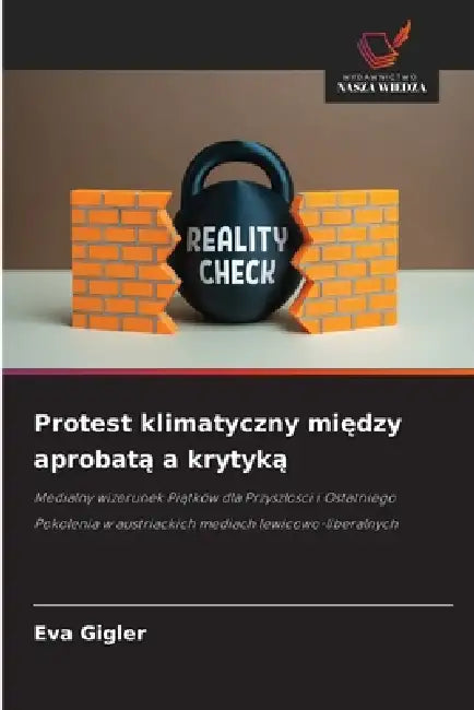 Protest klimatyczny między aprobatą a krytyką by Eva Gigler