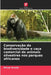 Conservação da biodiversidade e caça comercial de animais silvestres nos parques africanos by Oliver Enuoh