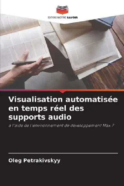 Visualisation automatisée en temps réel des supports audio by Oleg Petrakivskyy