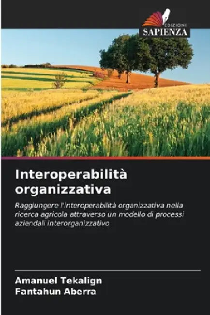 Interoperabilità organizzativa by Amanuel Tekalign, Fantahun Aberra