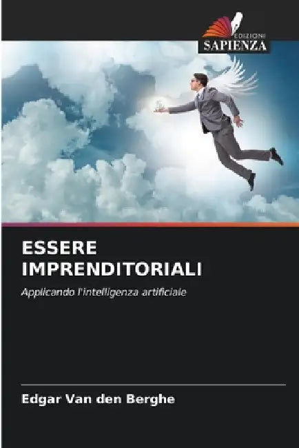 Essere Imprenditoriali by Edgar Van Den Berghe