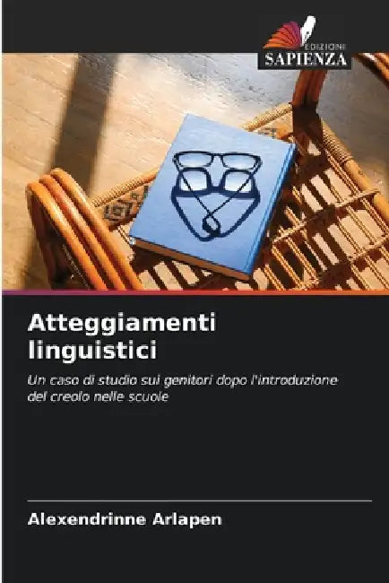 Atteggiamenti linguistici by Alexendrinne Arlapen