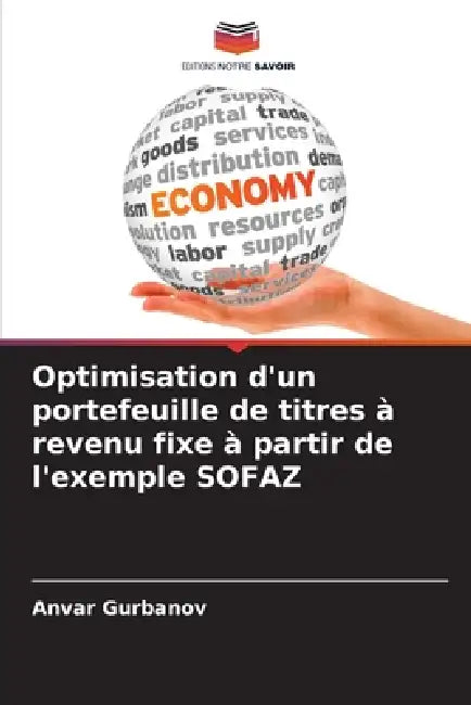 Optimisation d'un portefeuille de titres à revenu fixe à partir de l'exemple SOFAZ by Anvar Gurbanov