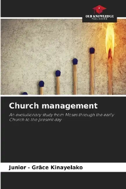 Church management by Junior -. Grâce Kinayelako