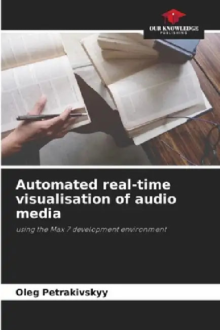 Automated real-time visualisation of audio media by Oleg Petrakivskyy