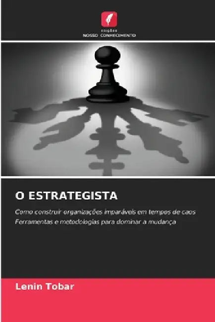 O Estrategista by Lenin Tobar