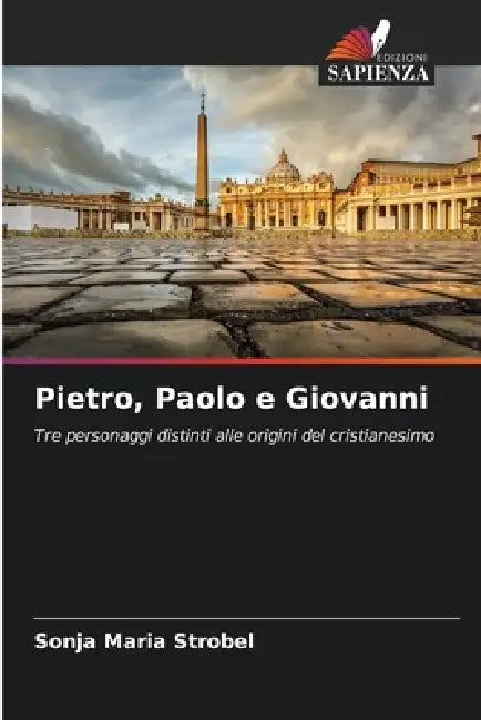 Pietro, Paolo e Giovanni by Sonja Maria Strobel