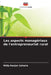 Les aspects managériaux de l'entrepreneuriat rural by Ridip Ranjan Saharia
